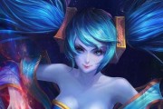 解析LOL琴瑟仙女娑娜（深入探索娑娜在游戏中的技能和定位）